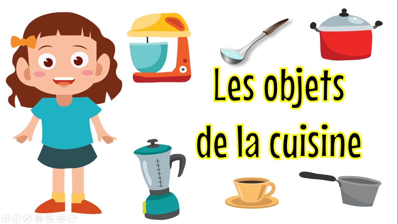 Apprendre les objets de la cuisine | Let's Learn