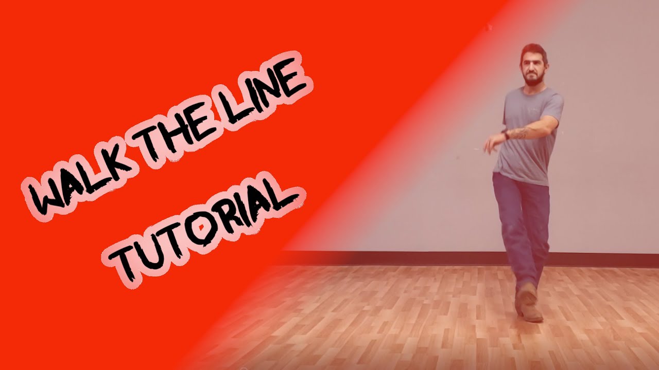 Walk The Line, Line Dance Tutorial