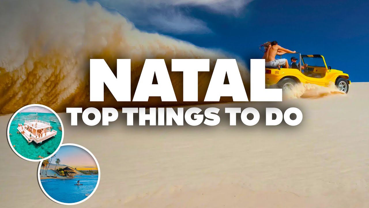 BEST THINGS TO DO IN NATAL! Must-See Attractions!