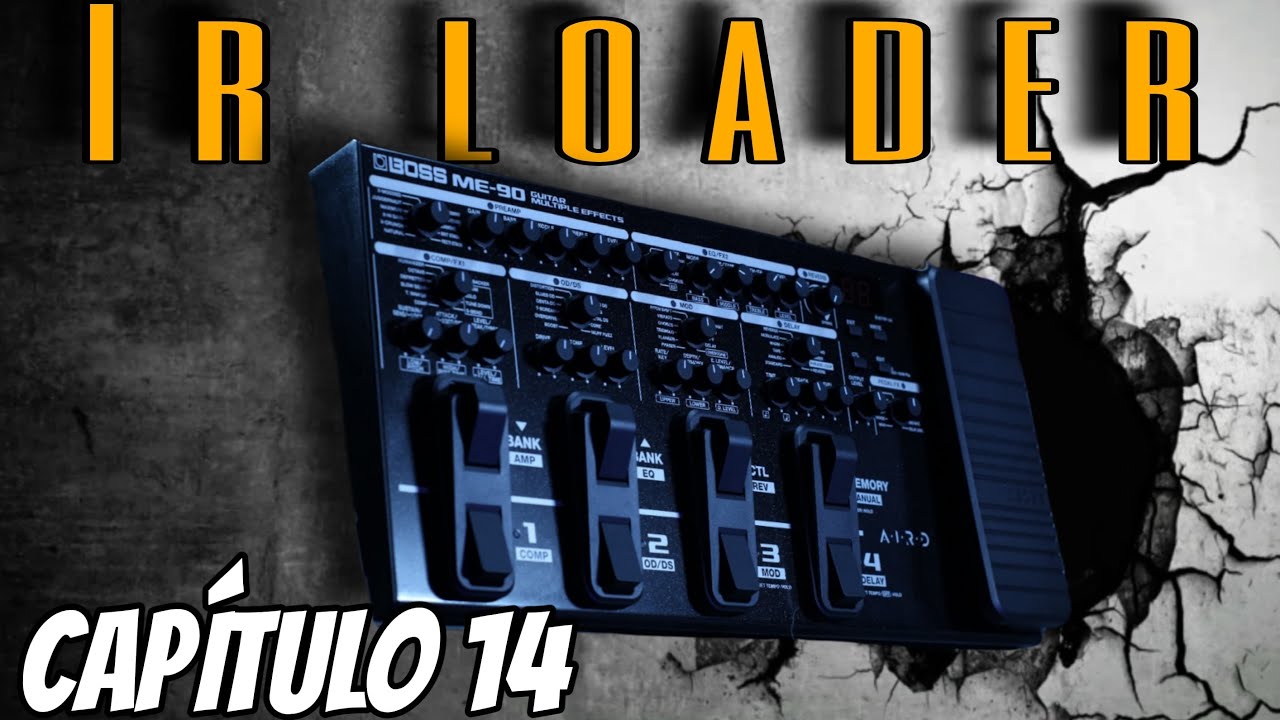 Boss ME-90 - Conoce tu pedalera⚠️Instala los IMPULSE RESPONSE⚠️  - CAPÍTULO 14