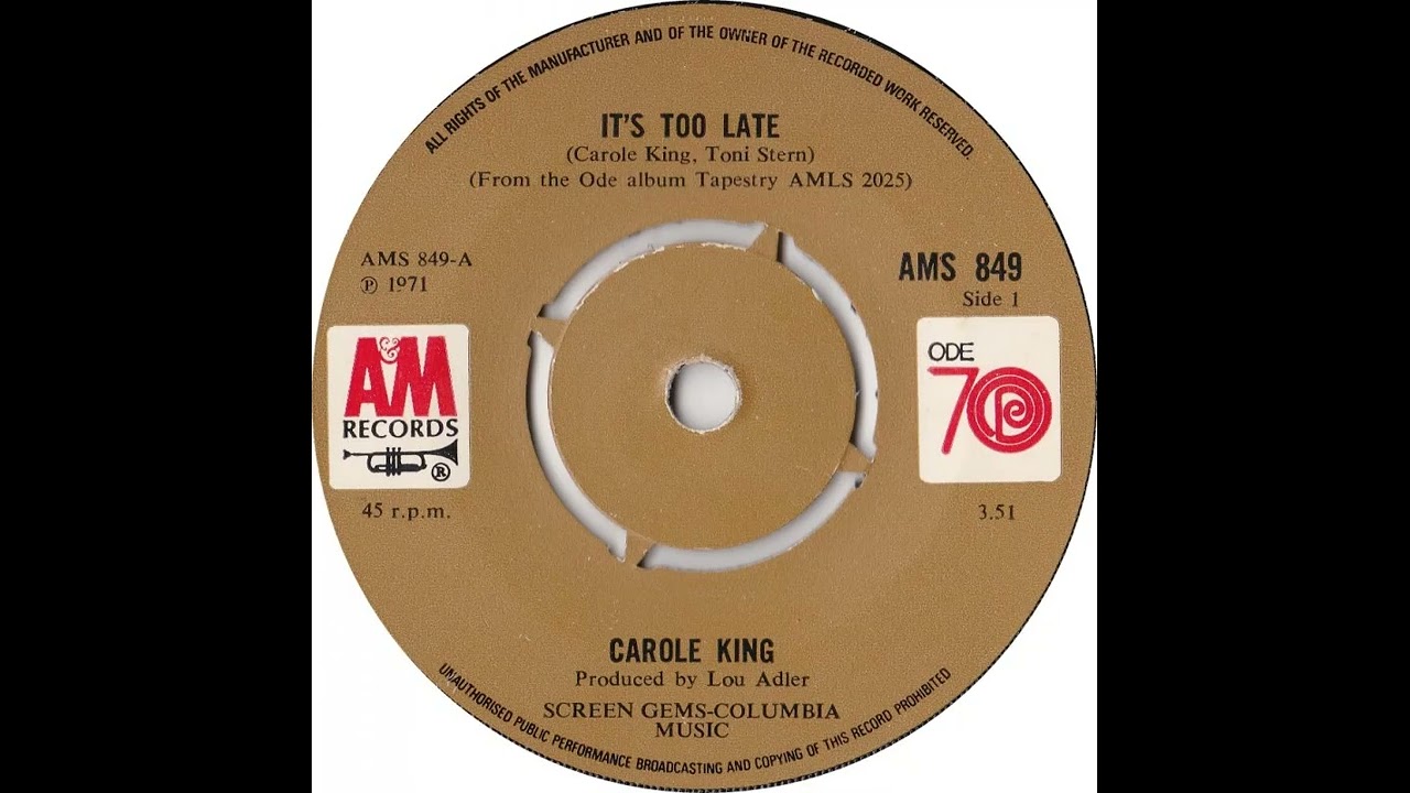 UK New Entry 1971 (143) Carole King - It's Too Late