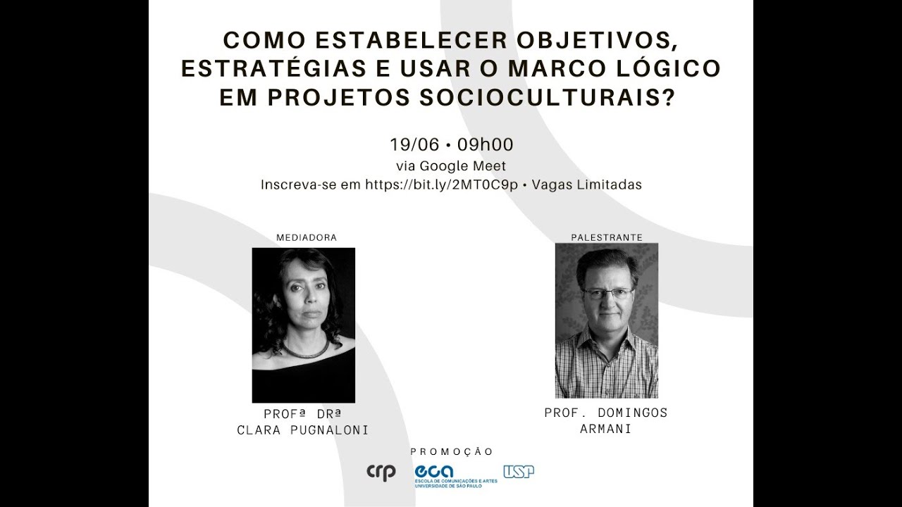 Como estabelecer objetivos, estratégias e usar o Marco Lógico em projetos socioculturais?