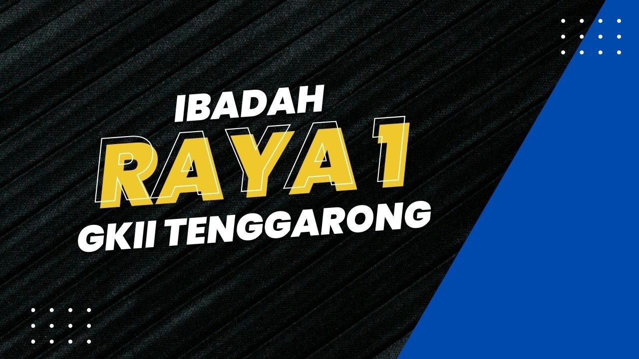IBADAH RAYA 1
