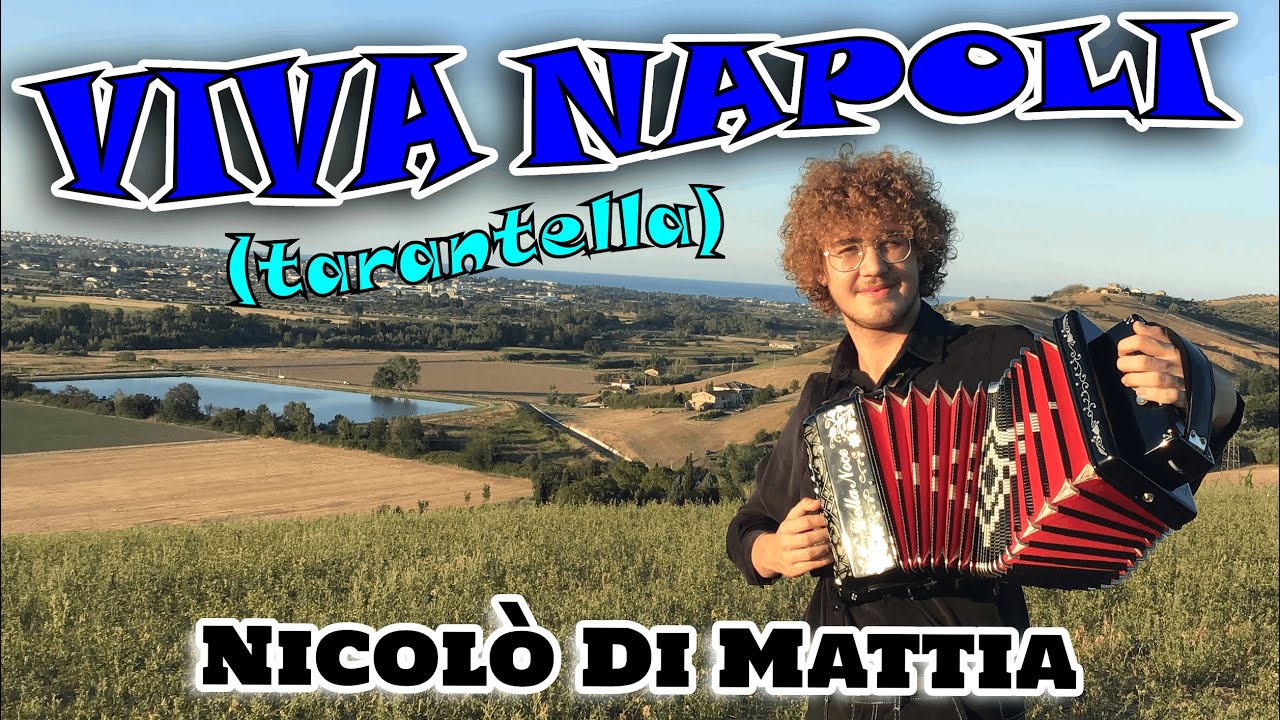 VIVA NAPOLI: Nicolò Di Mattia CAMPIONE EUROPEO DI ORGANETTO allievo del maestro Enzo SCACCHIA