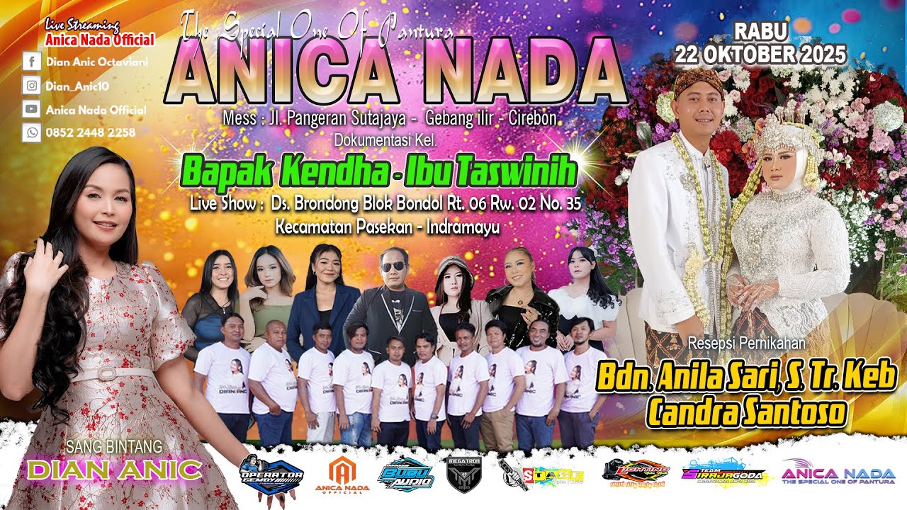 🔴LIVE ANICA NADA ( DIAN ANIC ) EDISI SIANG 22 OKTOBER 2025 | BRONDONG | PASEKAN | INDRAMAYU
