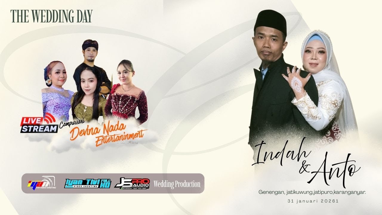 🔴LIVE WEDDING INDAH & ANTO  ||  JS PRO AUDIO || IYAN TIVI HD || JS WEDING PRODUCTION