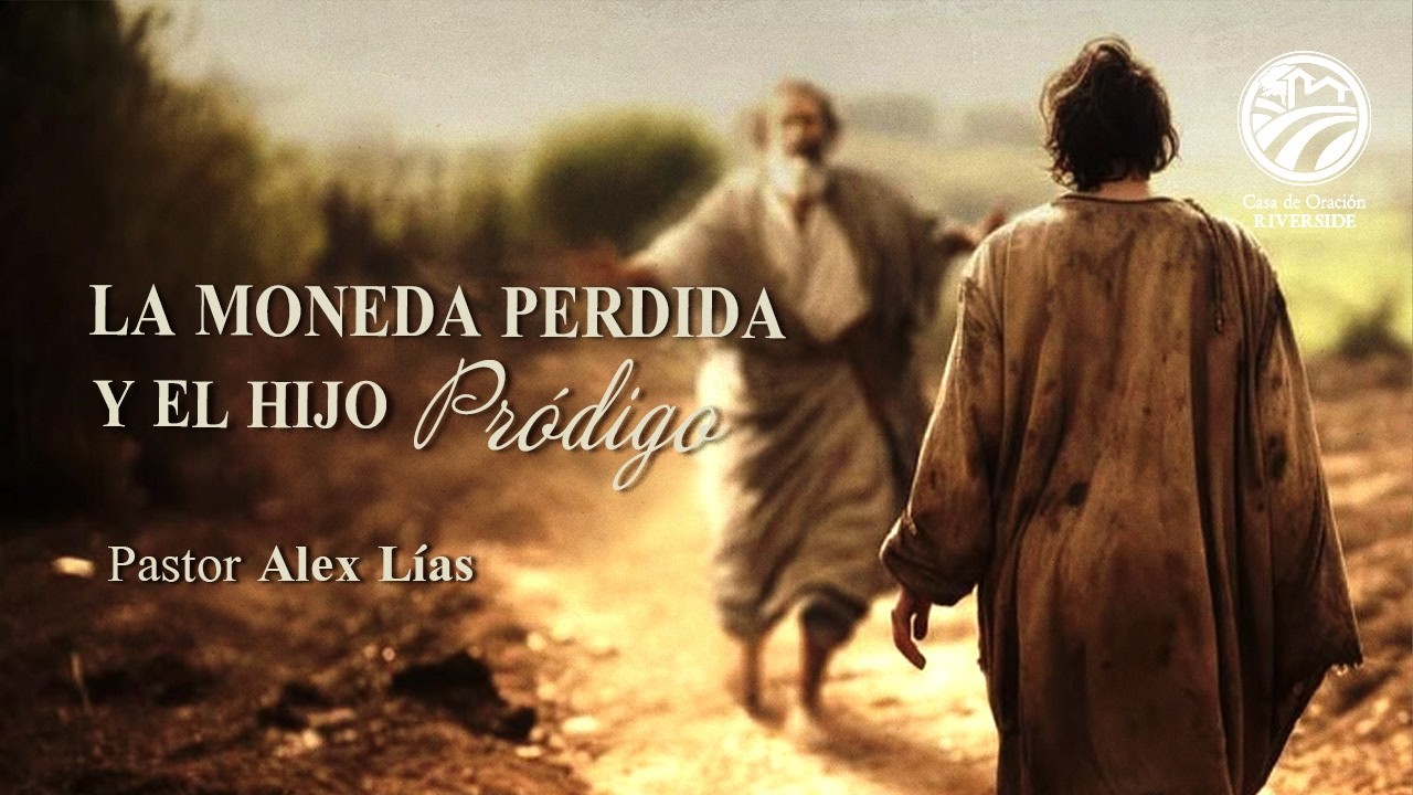 La Moneda Perdida y el Hijo Prodigo
