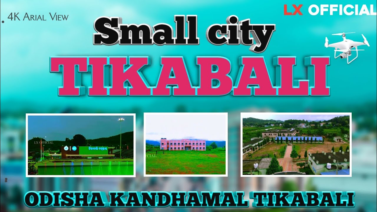 Tikabali Town // small city Tikabali // Kandhamal // 4k Dron View
