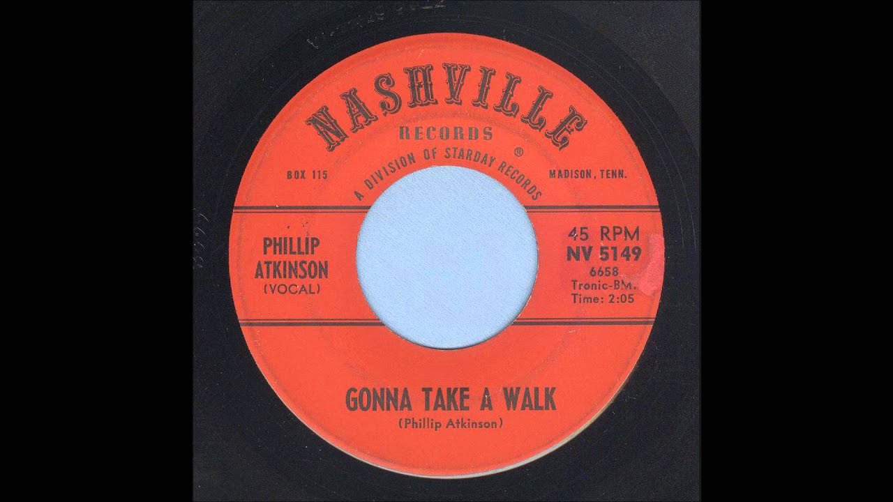 Phillip Atkinson - Gonna Take A Walk - Rockabilly 45