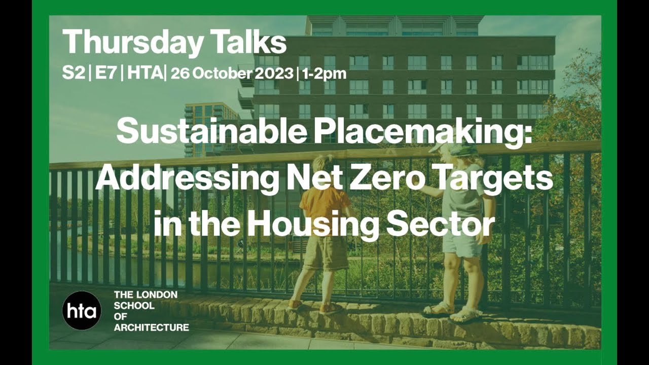 Thursday Talks | S2 E7 | HTA Design | Sustainable Placemaking: