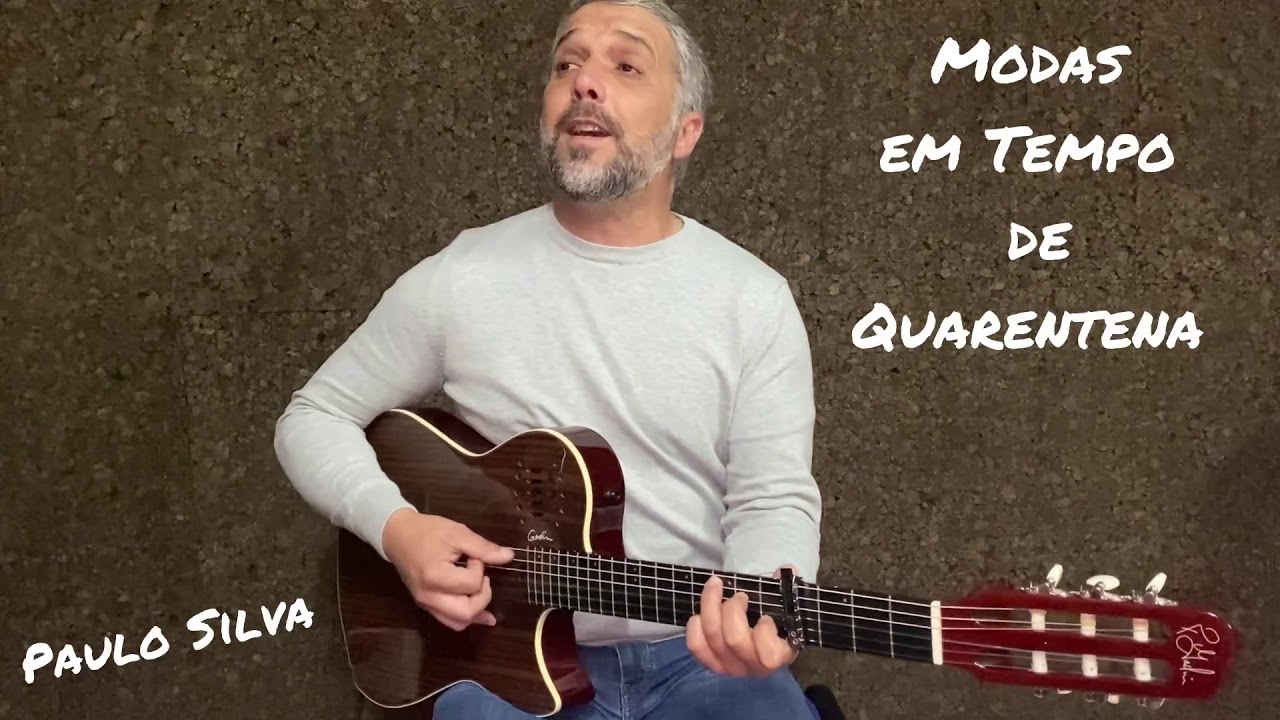 Paulo Silva - Modas em tempo de Quarentena