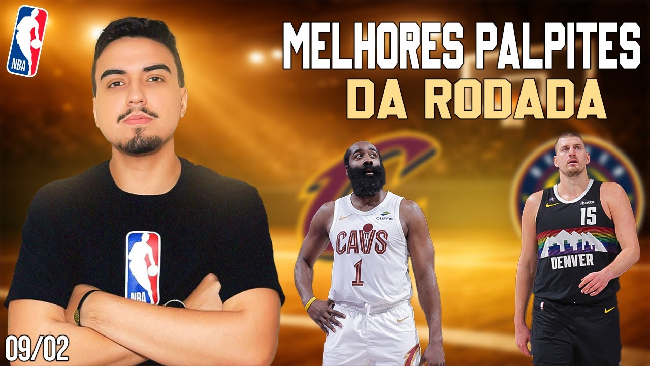 MELHORES PALPITES DA RODADA DA NBA  - 09/02