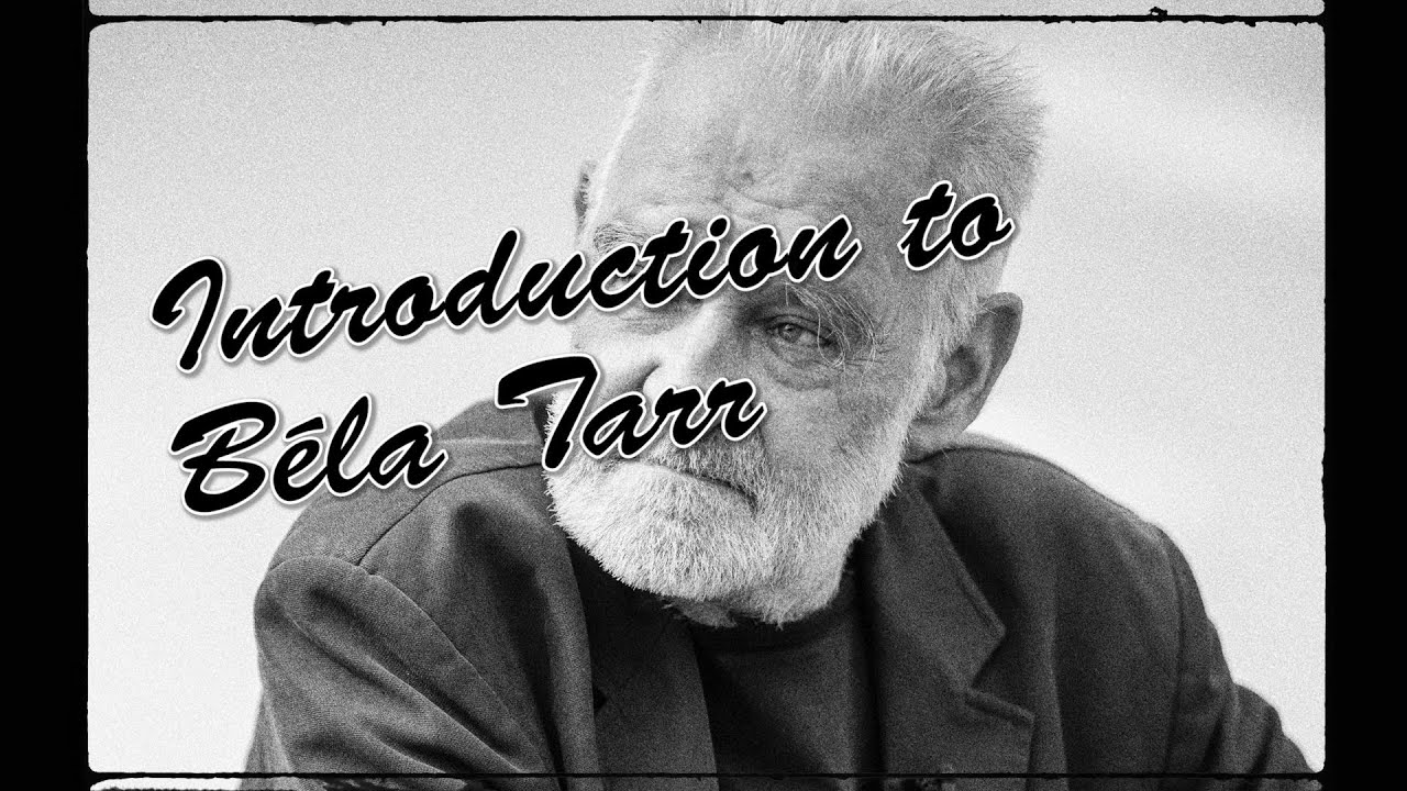 Béla Tarr explored: A Complete Retrospective