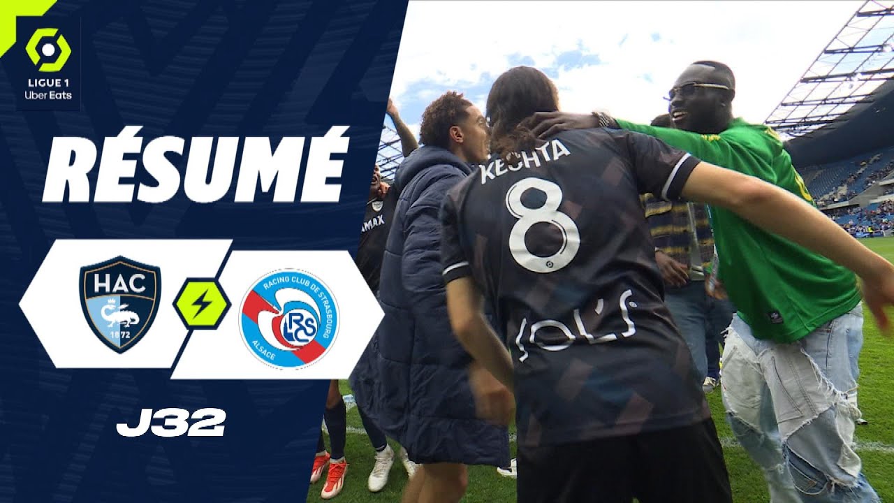 HAVRE AC - RC STRASBOURG ALSACE (3 - 1) - Résumé - (HAC - RCSA) / 2023-2024