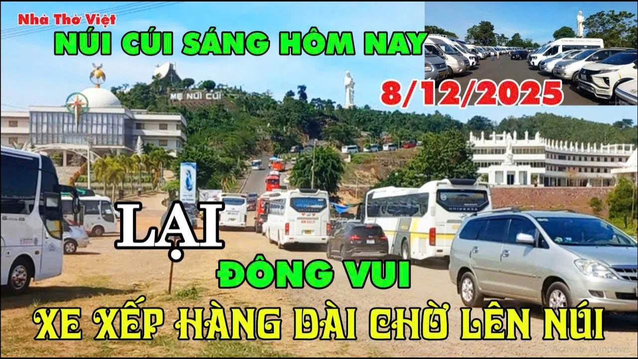 NÚI CÚI HÔM NAY LẠI ĐÔNG VUI - XE XẾP HÀNG DÀI CHỜ LÊN NÚI#617[ NHÀ THỜ VIỆT ]