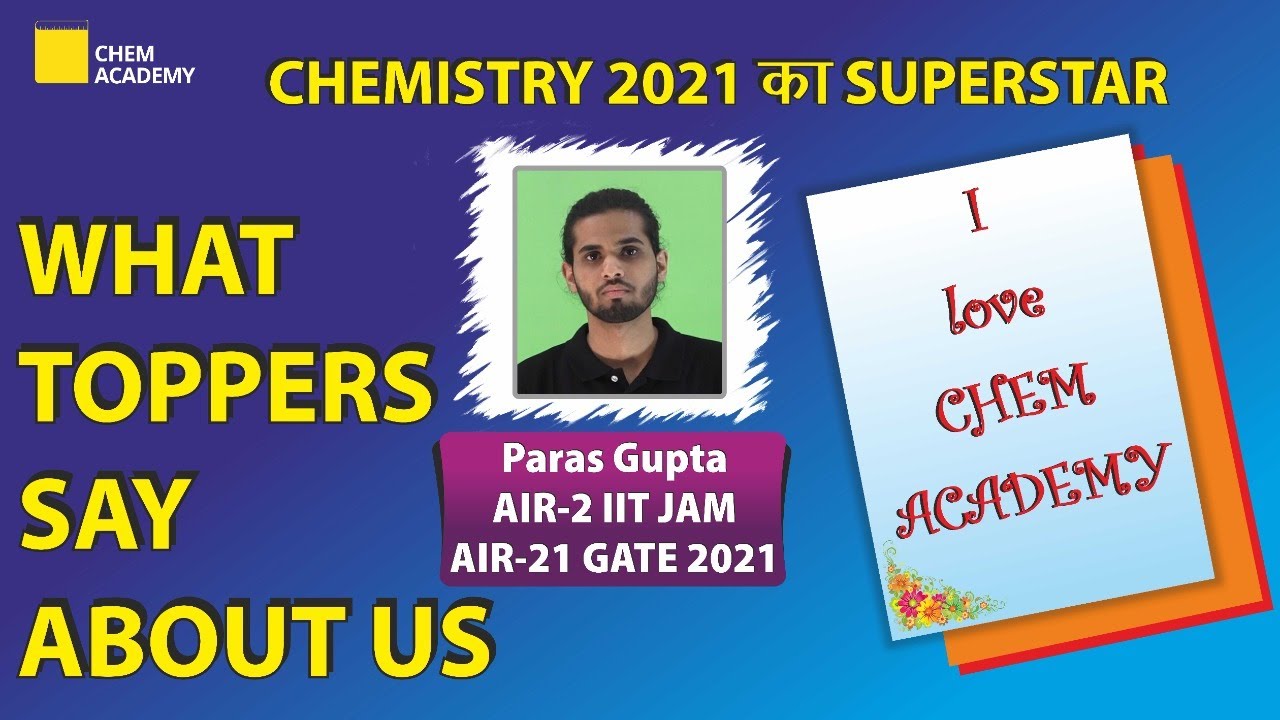 Toppers Talk | AIR 2 IIT JAM 2021 | AIR 21 GATE 2021 | IIT JAM Topper Chemistry | Chem Academy