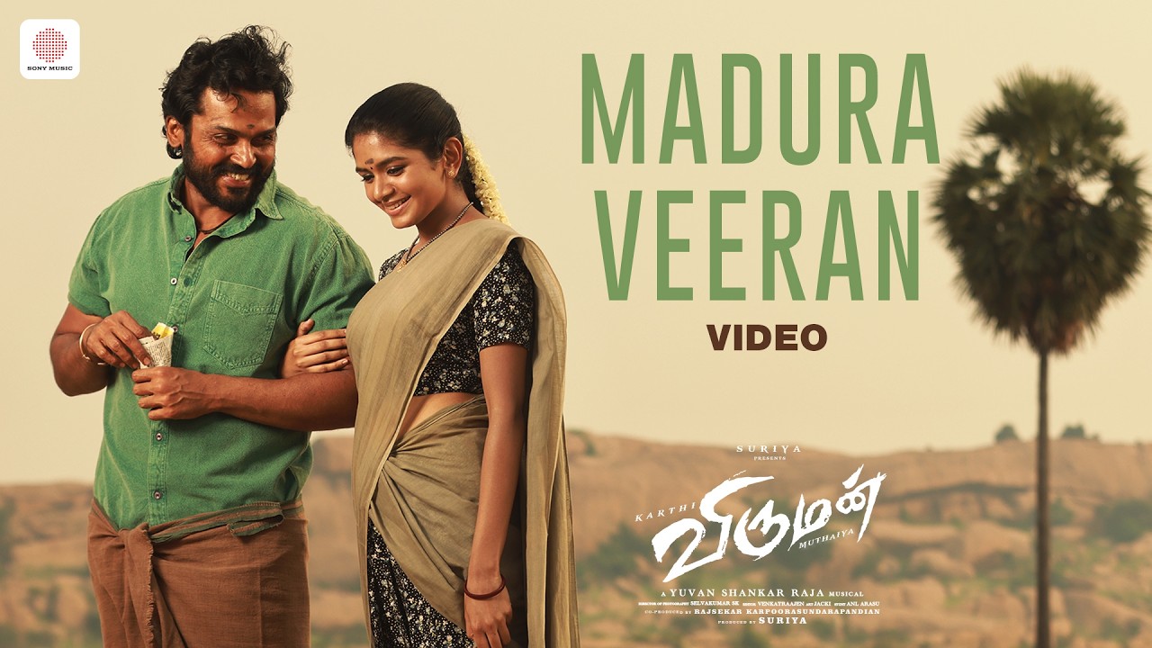 Viruman - Madura Veeran Video | Karthi, Aditi Shankar | Yuvan Shankar Raja | Muthaiya