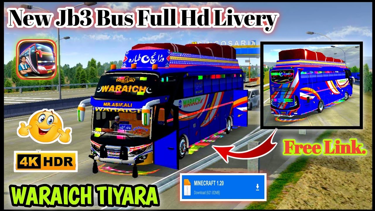 New Jb3 Bus ( WARAICH TIYARA ) HD Livery || Jb3 Bus Livery || Pakistani Non_Ac Buses
