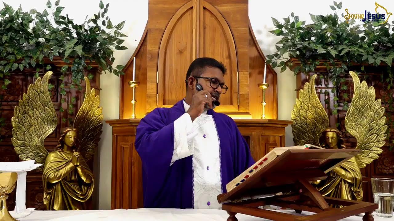 11th Day of Lent - Monday Holy Mass