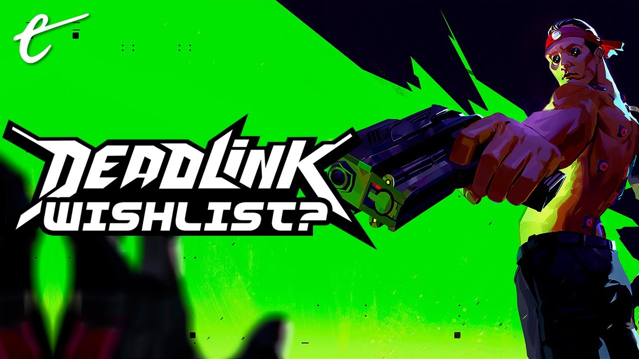 Deadlink Is A Cyberpunk FPS with Roguelite Elements | Wishlist?