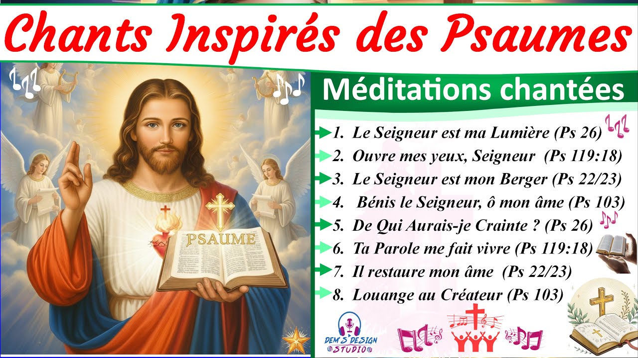 🎵Les plus beaux chants de louange  Méditation & Paix intérieure 📖   ✨ | Inspirés des Psaumes 🙏🎶  