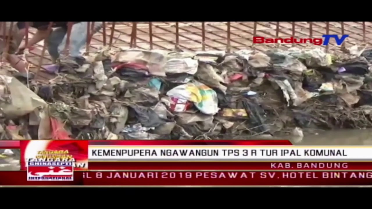 KEMENPUPERA Ngawangun TPS 3 R Tur IPAL Komunal | TP | BANDUNGTV