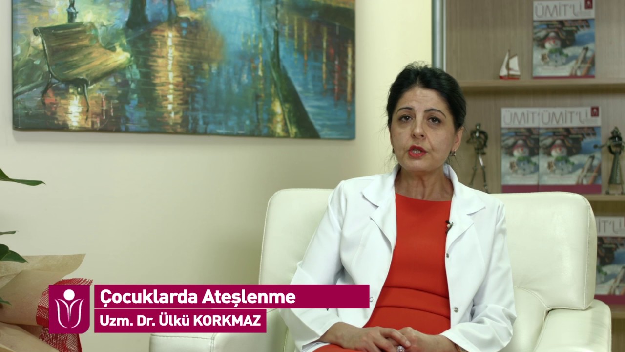 Çocuk Sağlığı ve Hastalıkları Uzmanı Uzm.  Dr.  Ülkü KORKMAZ