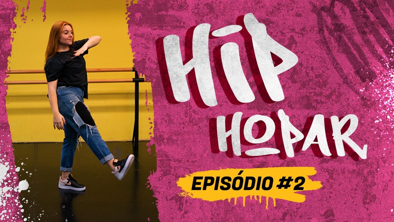 COREOGRAFIA HIP HOP LÍRICO | EP. 02