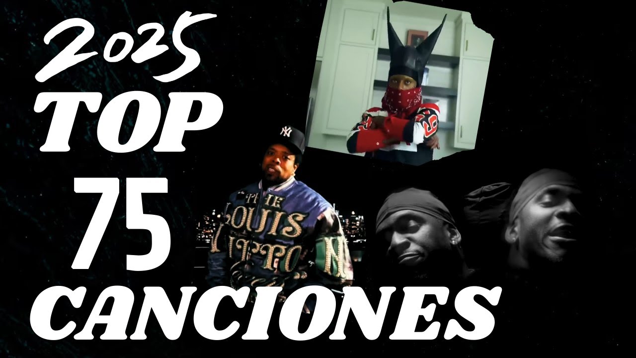 LAS 75 MEJORES CANCIONES DE 2025