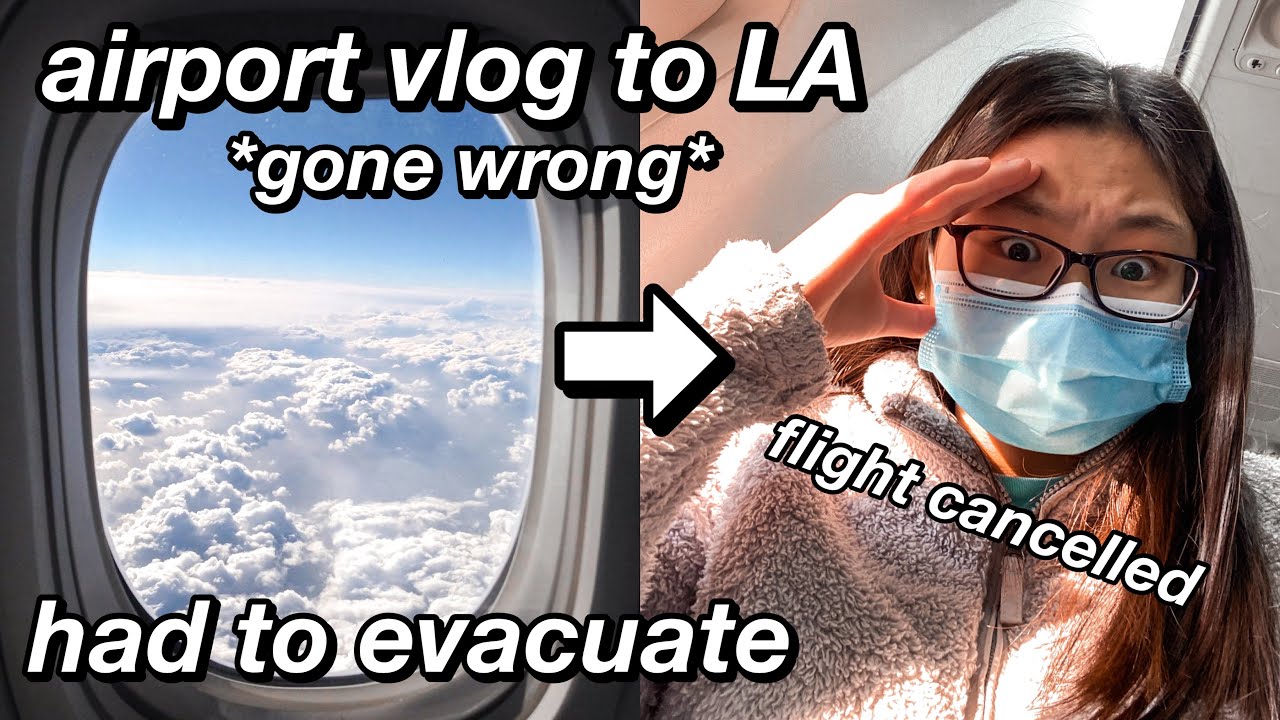 AIRPORT VLOG TO LA *gone wrong* | travel and pack with me