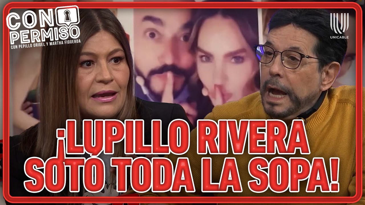 Martha Figueroa cuenta a detalle lo que el libro de Lupillo Rivera revela de Belinda | Con Permiso