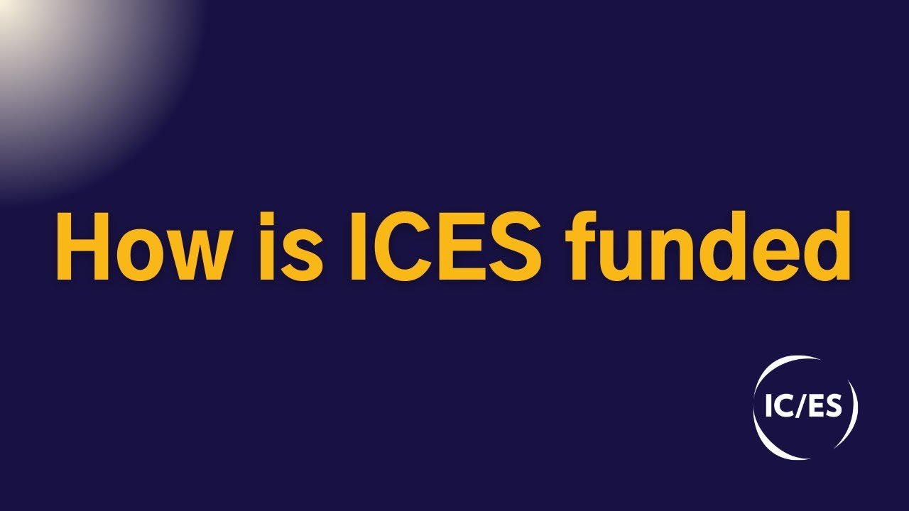 How is ICES funded