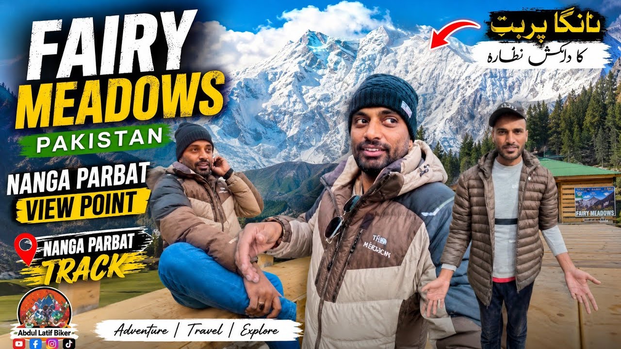 Fairy Meadows Pakistan | Nanga Parbat View Point | Abdul Latif Biker | Nanga Parbat Track