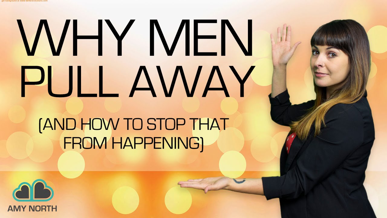 Why Men Pull Away (And How to Stop That From Happening)