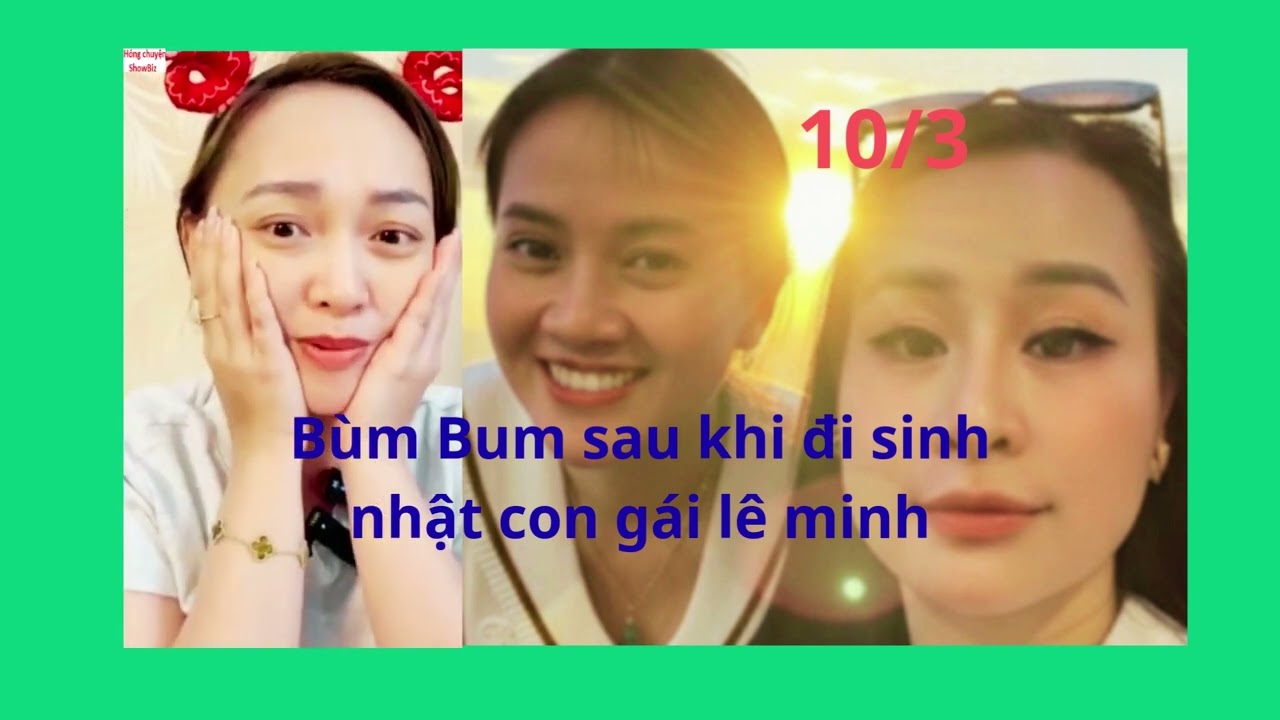 Bùm Bum sau khi đi sinh nhật con gai lê minh về, có tin gì ve vu bi len bao