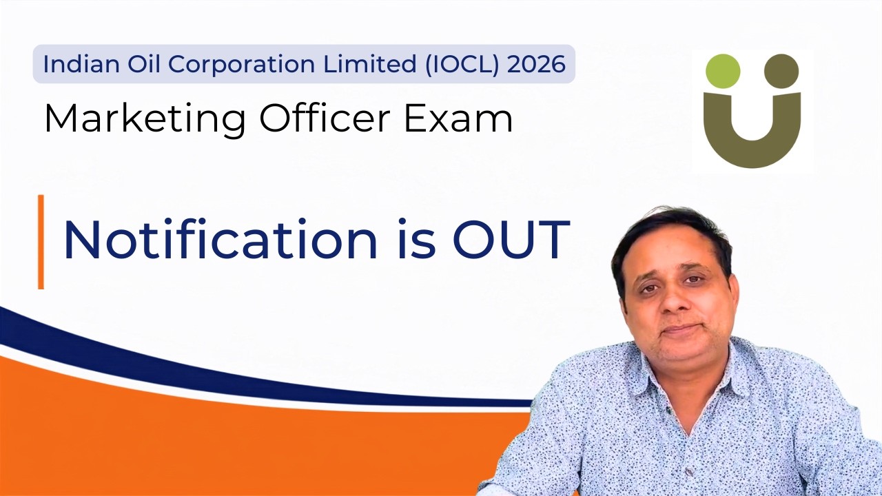 Notification OUT- Marketing Officer Grade A exam with Indian Oil Corporation Limited IOCL 2026