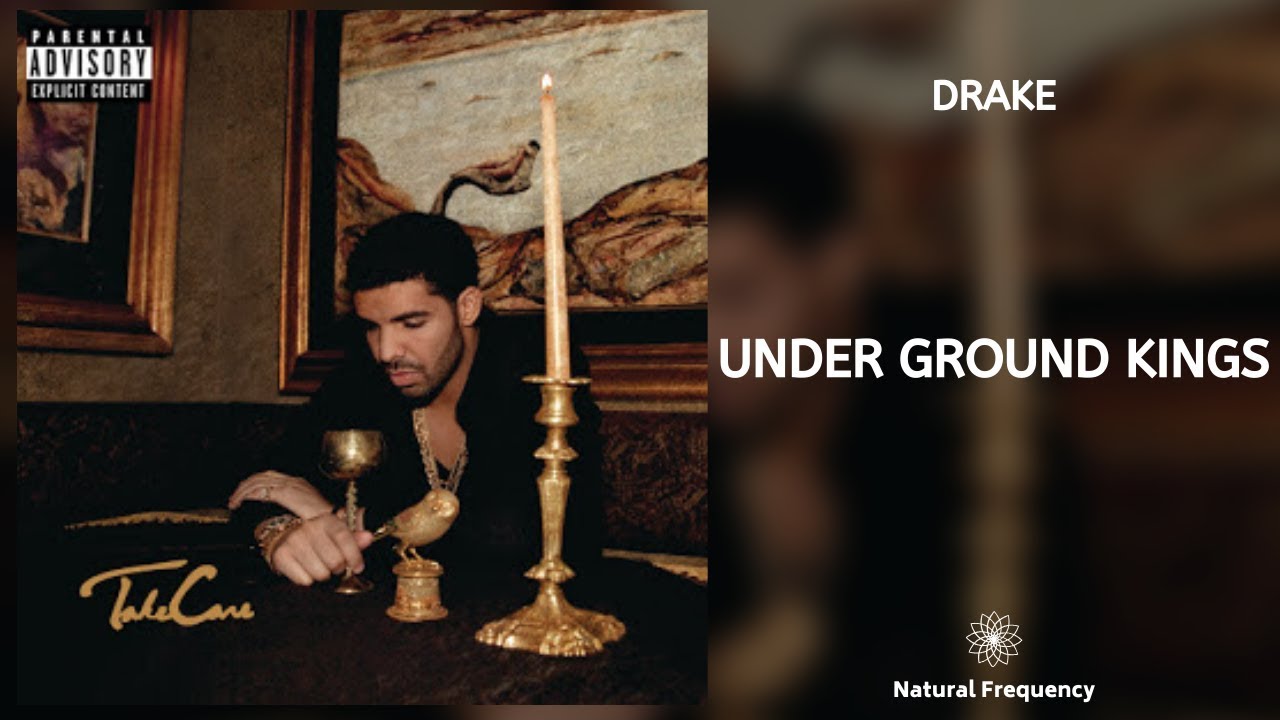 Drake - Under Ground Kings (432Hz)
