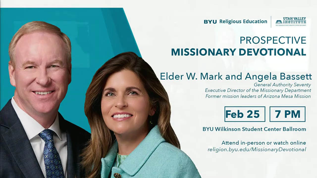 Prospective Missionary Devotional February 25, 2026 with Elder and Sister Bassett