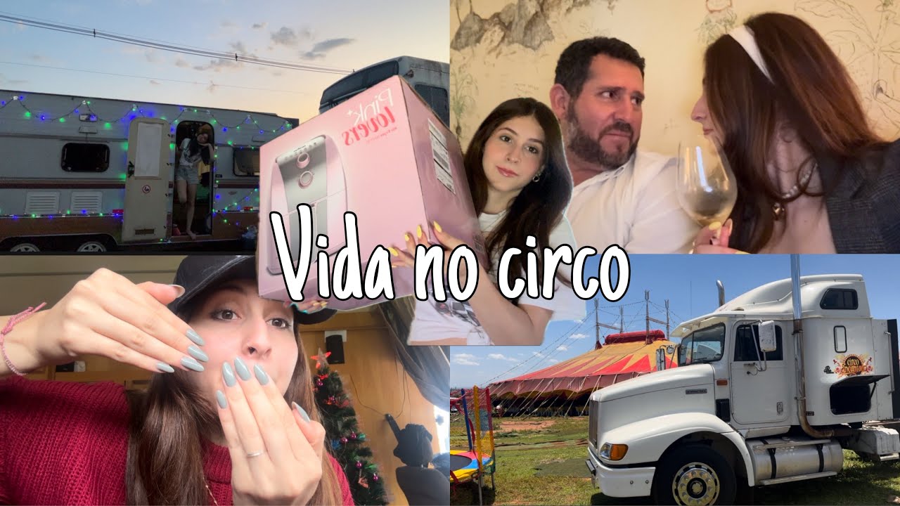 VLOGAO, VIDA NO CIRCO 🎪 || espetáculos, eventos de influencer, trailer, comprei uma air fryer e mais