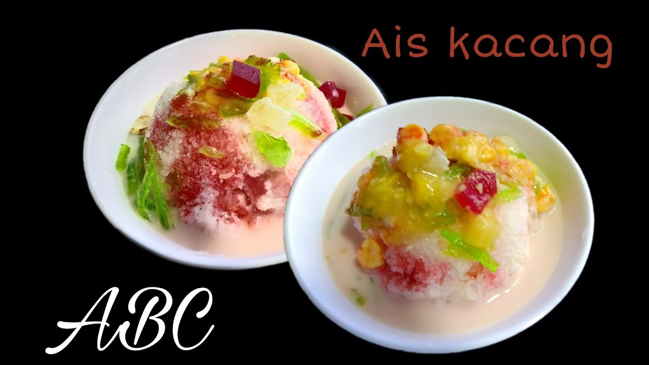 Easy dessert recipe | Resipi ais kacang | ABC style kedai | SHINDY'S