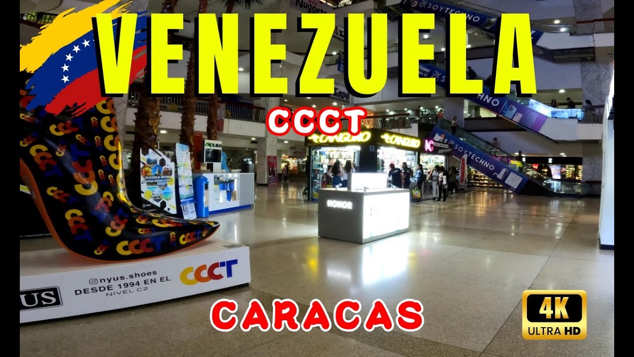 ve ЭТО РЕАЛЬНОСТЬ СЕГОДНЯ ТОРГОВЫХ ЦЕНТРОВ ВЕНЕСУЭЛЫ CCCT CARACAS ve