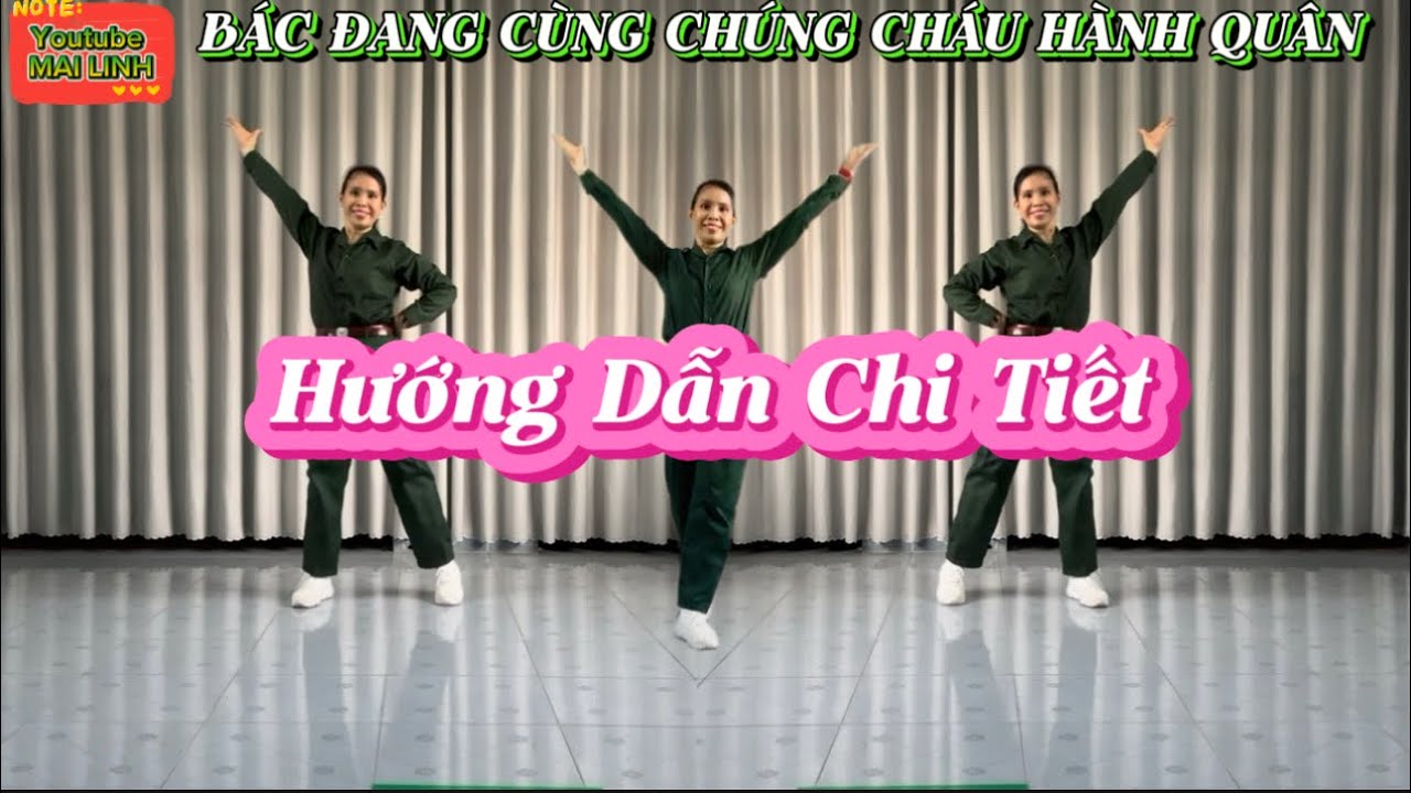 Hướng Dẫn Chi Tiết - BÁC ĐANG CÙNG CHÚNG CHÁU HÀNH QUÂN / BĐ: Trần Long -TH: Mai Linh / xem bài mẫu👇