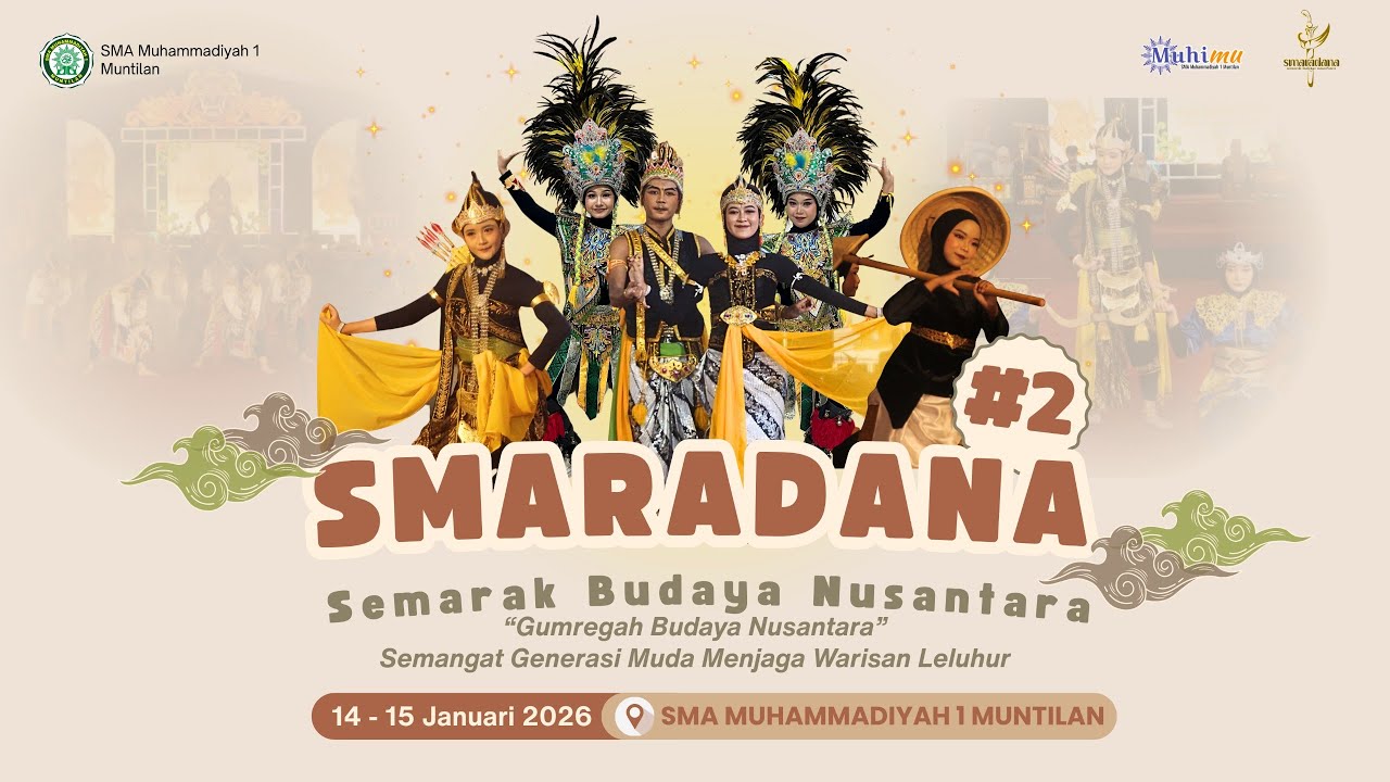 SMARADANA - SEMARAK BUDAYA NUSANTARA - SMA MUHAMMADIYAH 1 MUNTILAN #jilid2 ( 15 JANUARI 2026 )