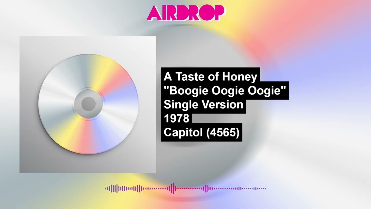 A Taste of Honey "Boogie Oogie Oogie" | Single Version