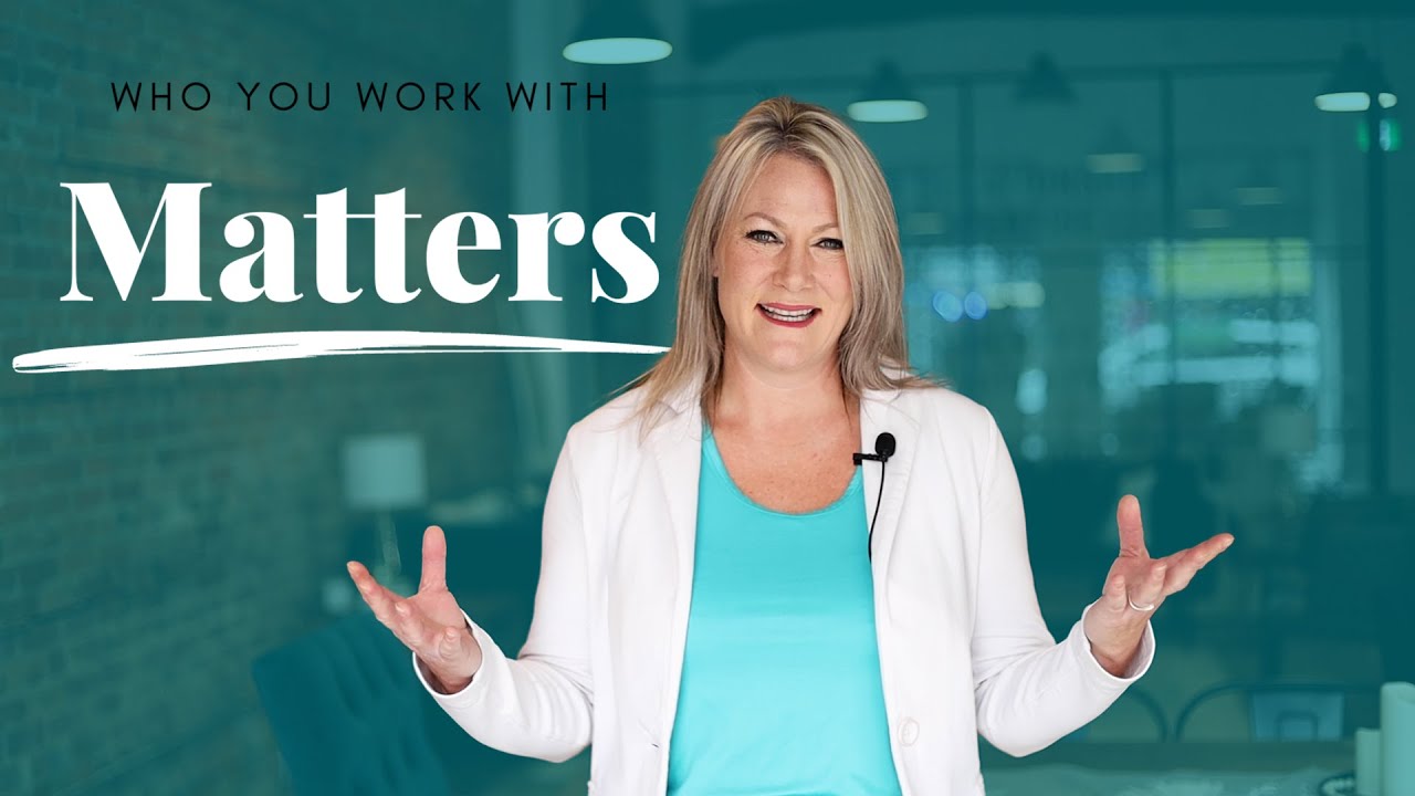 Who You Work With Matters