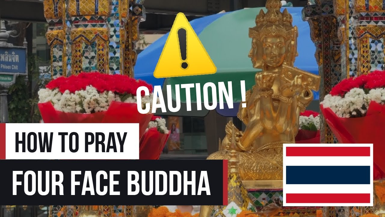Four Face Buddha Erawan Shrine Bangkok How to Pray