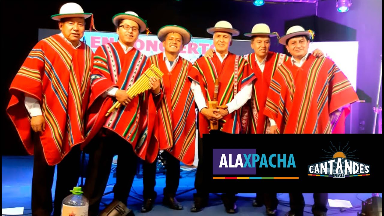 CANTA ANDES - ALAXPACHA 