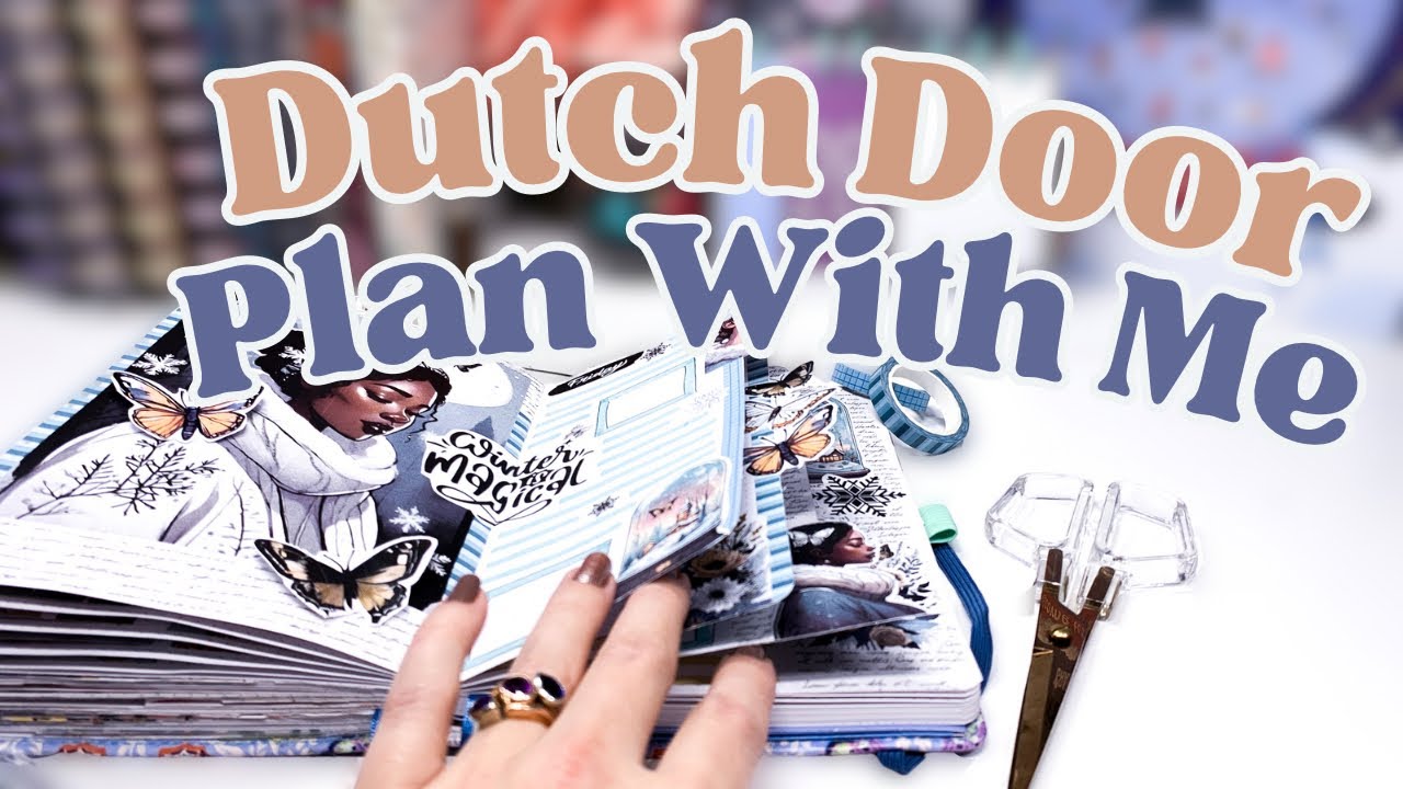 December Weekly Creative Journal Setup & Plan With Me 2023 [Dutch Door Spread]