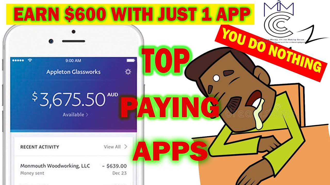 5 Highest Paying Money Making Apps 2020 [Earn $600+] (Make Money Online)