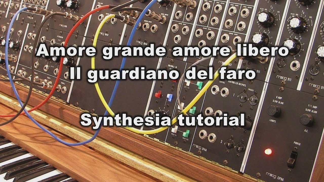 AMORE GRANDE AMORE LIBERO IL GUARDIANO DEL FARO SYNTHESIA TUTORIAL